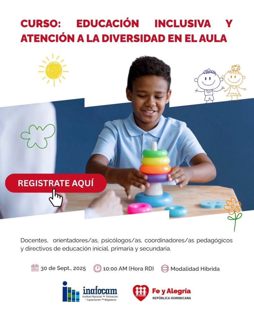Fe y Alegría Dominicana y el Inafocam impartirán curso de educación insclusiva